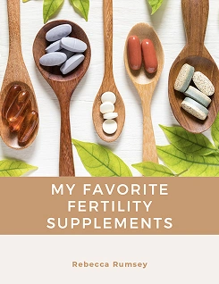 My Favorite Fertility Supplements